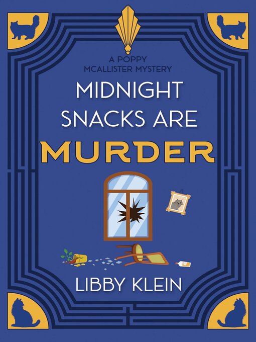 Title details for Midnight Snacks Are Murder by Libby Klein - Available